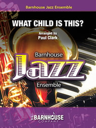 What Child Is This? Jazz Ensemble sheet music cover Thumbnail